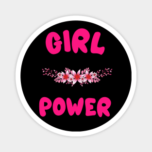 GIRL Power Quotes Hot Pink Magnet